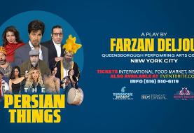 The Persian Things: A Play by Farzan Deljou