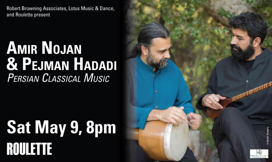 کنسرت امیر نوژن و پژمان حدادی: نجوای دستگاه