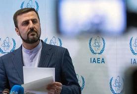 غریب‌ آبادی: مدیرکل آژانس اشتباه فرض کرده که برای خودش حقی قائل شده است