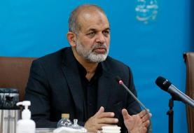 وزیر کشور: بطور کامل بر اوضاع مسلطیم/ جمهوری اسلامی بازترین کشور‌ها برای اظهارنظر و نقد است