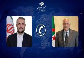 رایزنی امیرعبداللهیان با وزیر خارجه الجزایر پیرامون تحولات منطقه