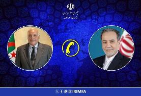 عراقچی بر تقویت همکاری‌های ایران و الجزایر در مجامع بین‌المللی تاکید کرد
