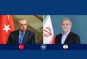 پزشکیان به اردوغان: پاسخ هرگونه حمله به خاک ایران را به شکلی پشیمان کننده می‌دهیم